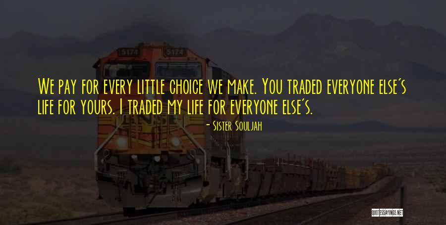 Kallidus Learn Quotes By Sister Souljah Kallidus Learn Quotes By Sister Souljah