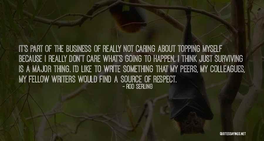 Kallioimarre Quotes By Rod Serling Kallioimarre Quotes By Rod Serling