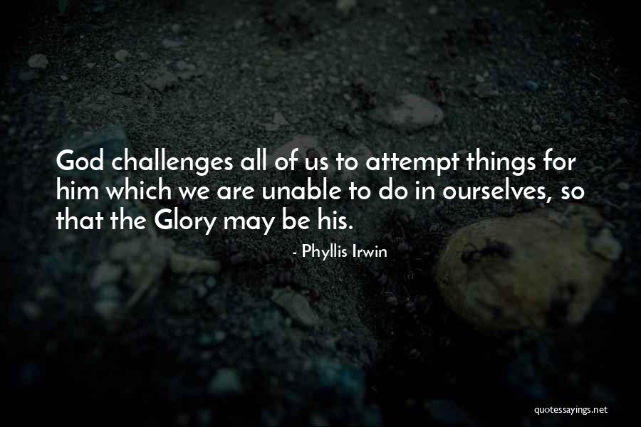 Kallion 1352 Quotes By Phyllis Irwin Kallion 1352 Quotes By Phyllis Irwin