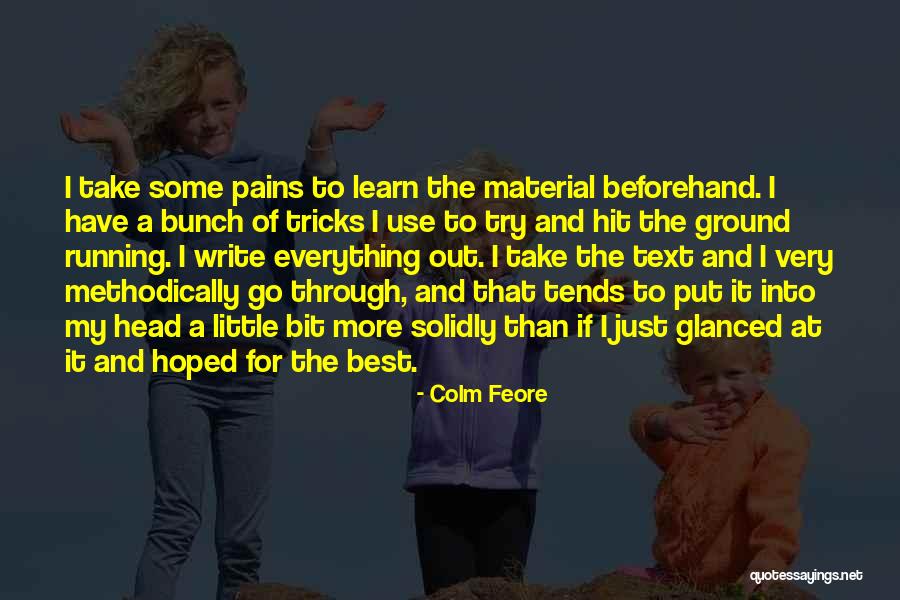 Kalliopeia Quotes By Colm Feore Kalliopeia Quotes By Colm Feore