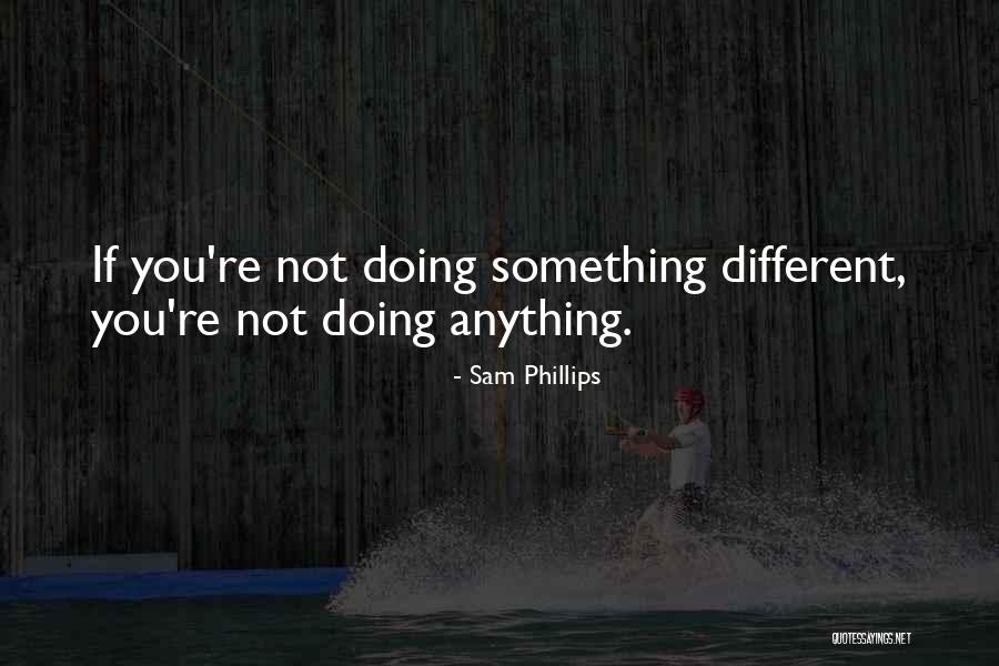 Kalliroi Hotel Quotes By Sam Phillips