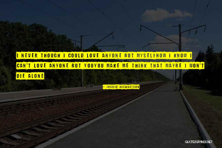 Kallista Sinks Quotes By Ingrid Michaelson Kallista Sinks Quotes By Ingrid Michaelson