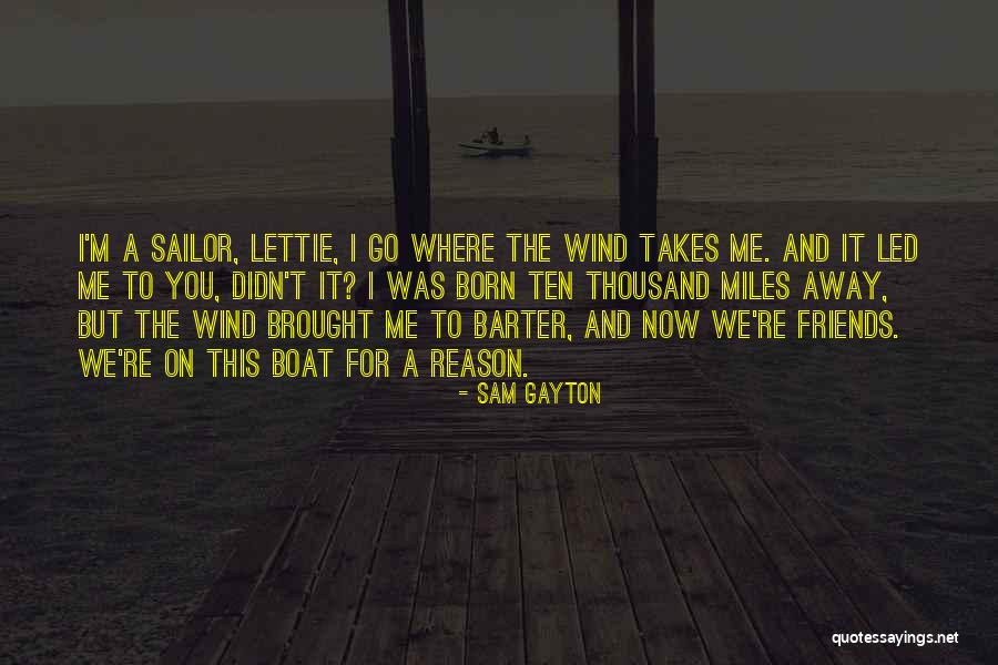 Kallistia Quotes By Sam Gayton Kallistia Quotes By Sam Gayton
