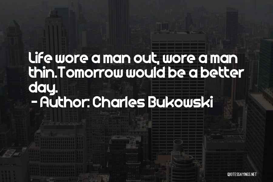 Kallmeyer Equestrian Quotes By Charles Bukowski