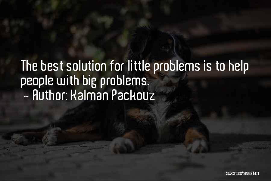 Kalman Packouz Quotes 953189