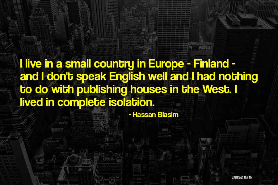Kalmbach Rabbit Quotes By Hassan Blasim Kalmbach Rabbit Quotes By Hassan Blasim