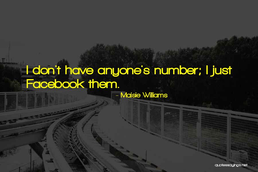 Kalmenson Kalmenson Quotes By Maisie Williams Kalmenson Kalmenson Quotes By Maisie Williams