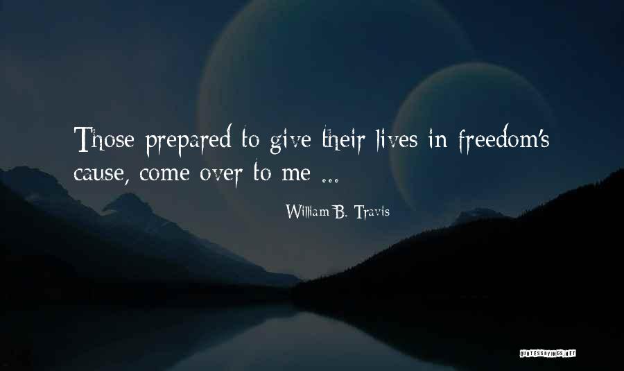 Kalmenson Method Quotes By William B. Travis Kalmenson Method Quotes By William B. Travis