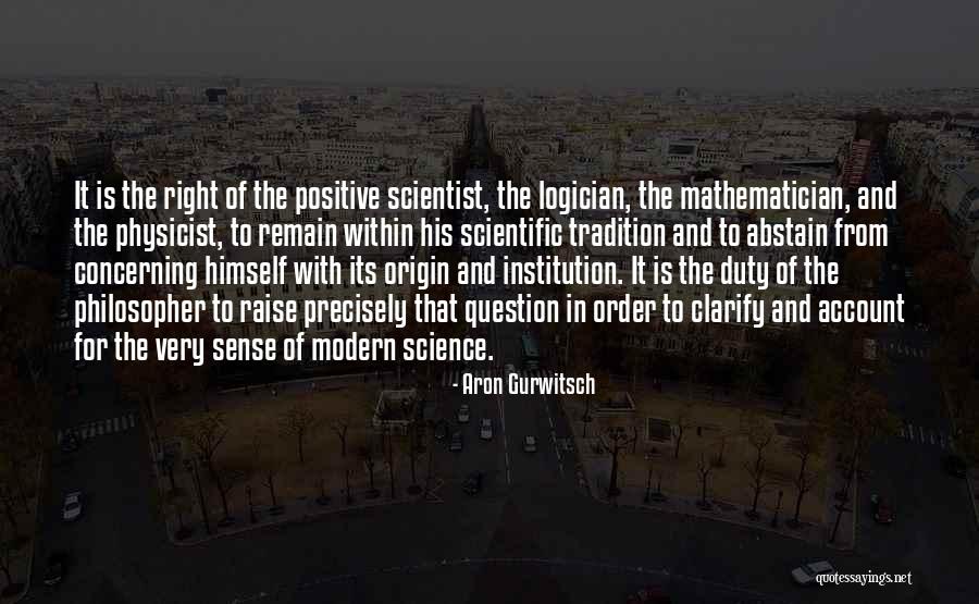 Kalmma Quotes By Aron Gurwitsch Kalmma Quotes By Aron Gurwitsch