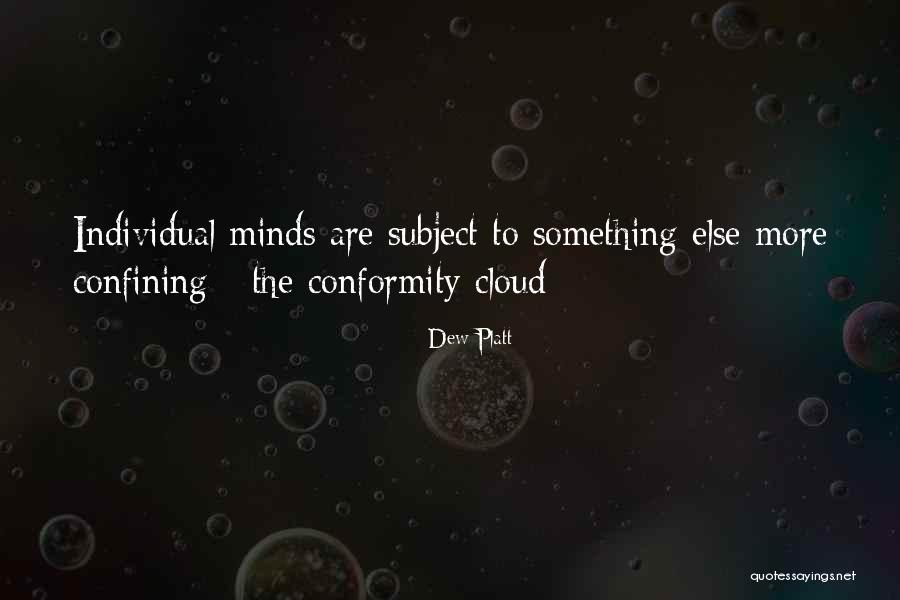Kalnina Olina Quotes By Dew Platt Kalnina Olina Quotes By Dew Platt
