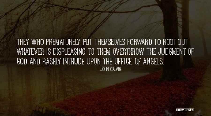 Kalnina Olina Quotes By John Calvin Kalnina Olina Quotes By John Calvin