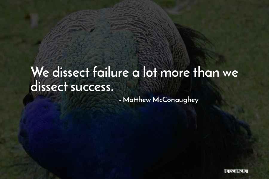 Kalnina Olina Quotes By Matthew McConaughey