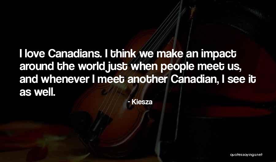 Kalnorth Quotes By Kiesza Kalnorth Quotes By Kiesza