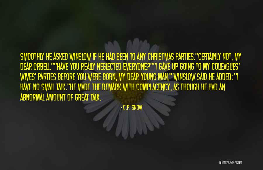 Kalomasi Quotes By C.P. Snow Kalomasi Quotes By C.P. Snow
