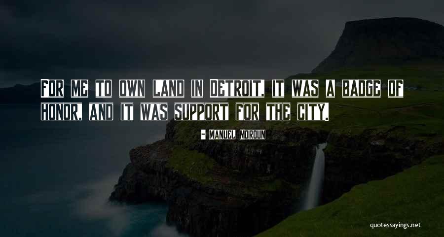 Kalomenidis Ptolemaida Quotes By Manuel Moroun Kalomenidis Ptolemaida Quotes By Manuel Moroun