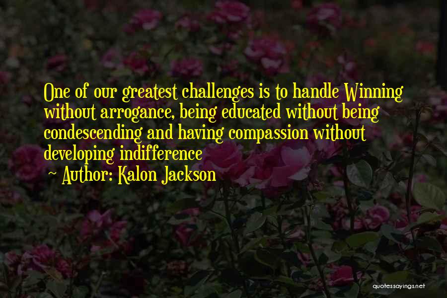 Kalon Jackson Quotes 1977411