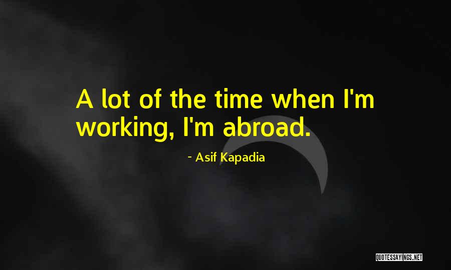 Kalonda Sylvia Quotes By Asif Kapadia Kalonda Sylvia Quotes By Asif Kapadia