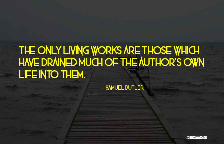 Kalopsia Quotes By Samuel Butler Kalopsia Quotes By Samuel Butler