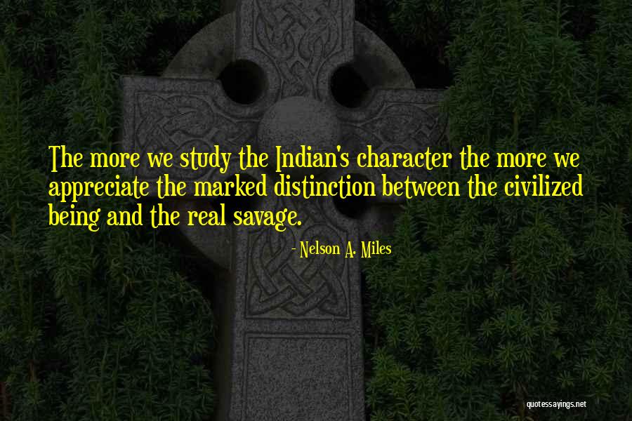 Kaloriaguru Quotes By Nelson A. Miles Kaloriaguru Quotes By Nelson A. Miles