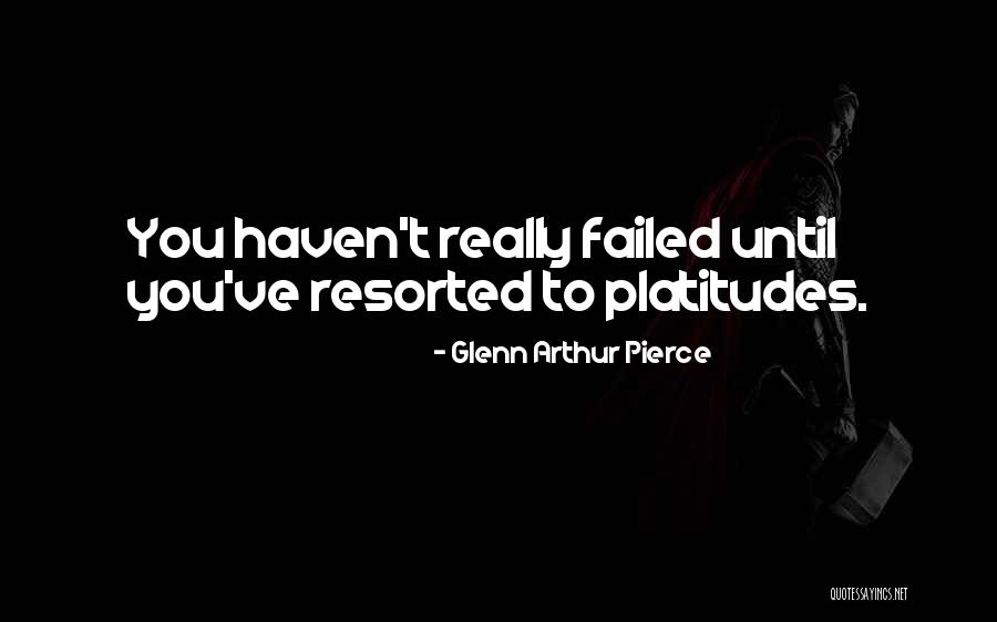 Kalousek Ck Quotes By Glenn Arthur Pierce Kalousek Ck Quotes By Glenn Arthur Pierce