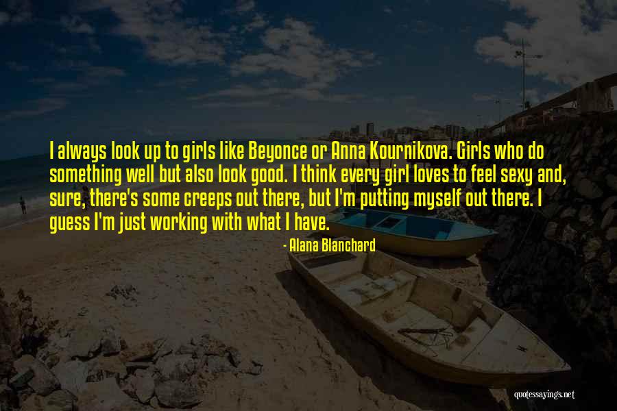 Kaloutsakis Quotes By Alana Blanchard Kaloutsakis Quotes By Alana Blanchard