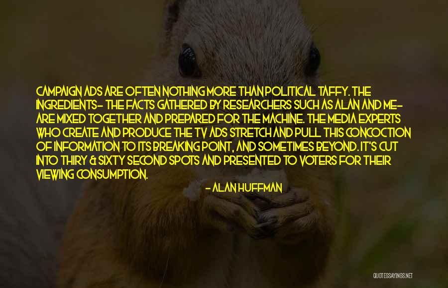 Kalow Corporation Quotes By Alan Huffman Kalow Corporation Quotes By Alan Huffman
