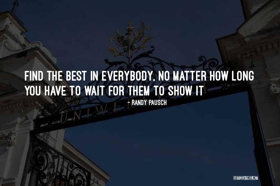 Kalpa Sutra Quotes By Randy Pausch
