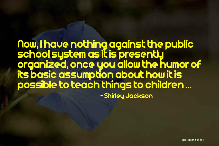 Kalpataru Power Quotes By Shirley Jackson Kalpataru Power Quotes By Shirley Jackson