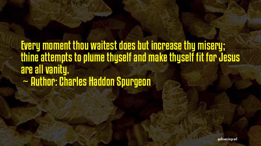 Kalpesh Solanki Quotes By Charles Haddon Spurgeon