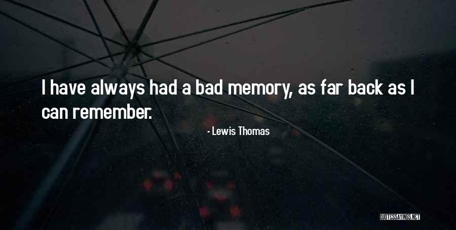 Kalplerin Azigi Quotes By Lewis Thomas Kalplerin Azigi Quotes By Lewis Thomas