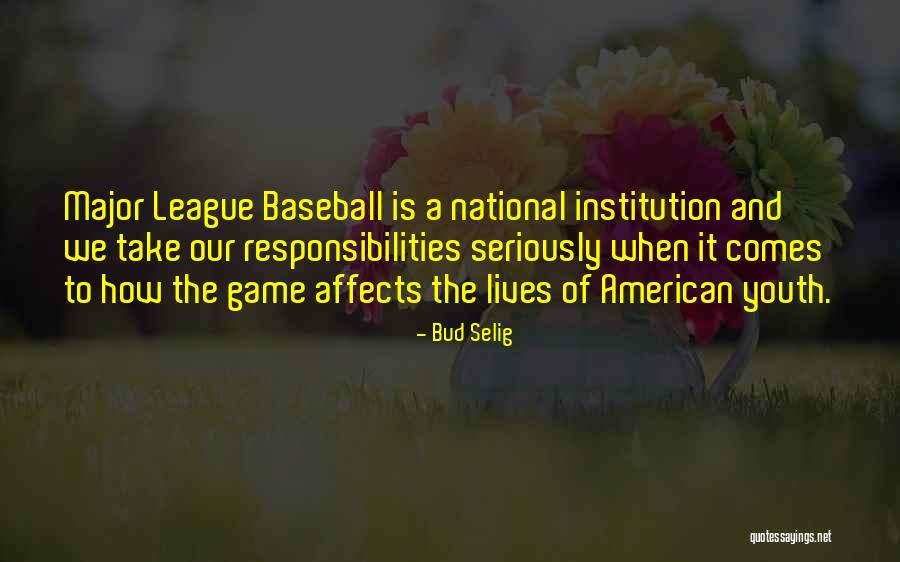 Kalpurush Quotes By Bud Selig Kalpurush Quotes By Bud Selig