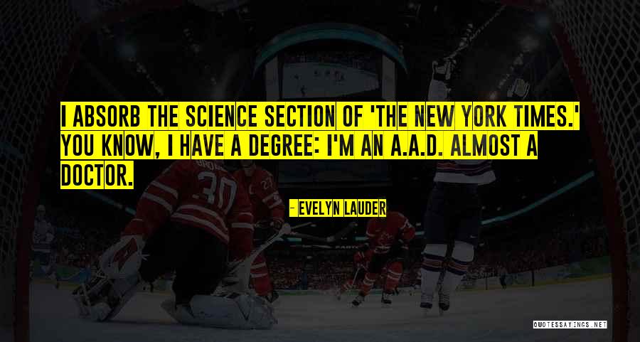 Kalri Azad Quotes By Evelyn Lauder Kalri Azad Quotes By Evelyn Lauder