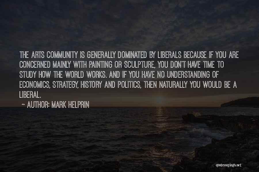 Kalsbeek Groeiportaal Quotes By Mark Helprin