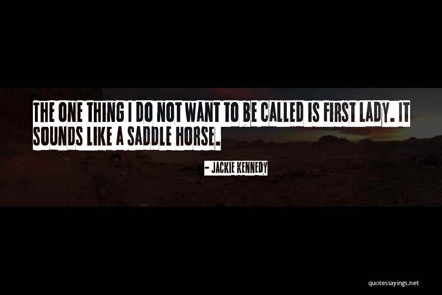 Kaltain Rompier Quotes By Jackie Kennedy Kaltain Rompier Quotes By Jackie Kennedy
