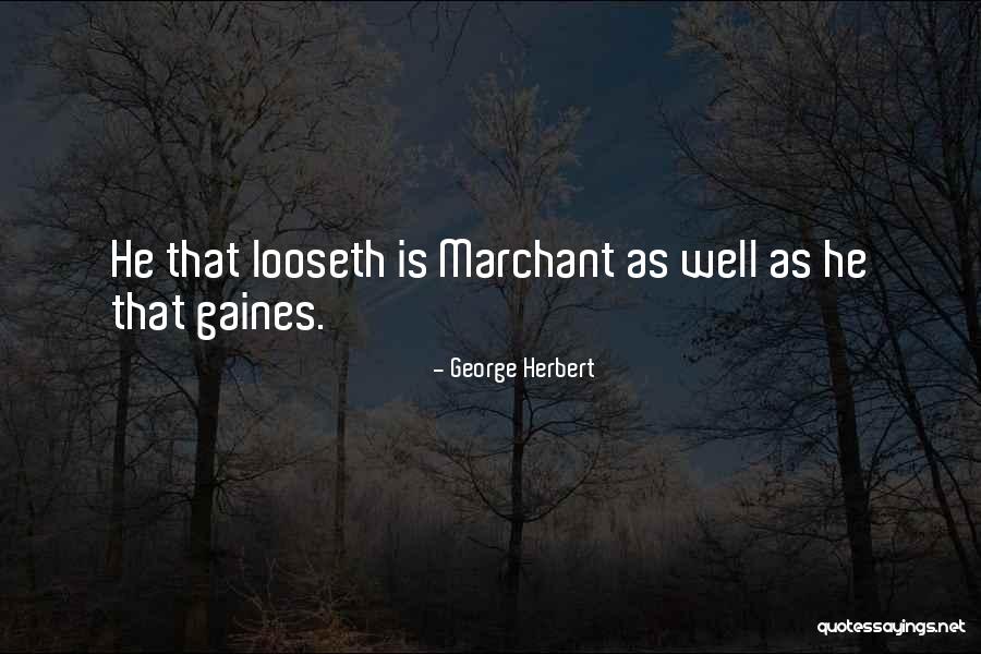 Kalteisen Quotes By George Herbert Kalteisen Quotes By George Herbert