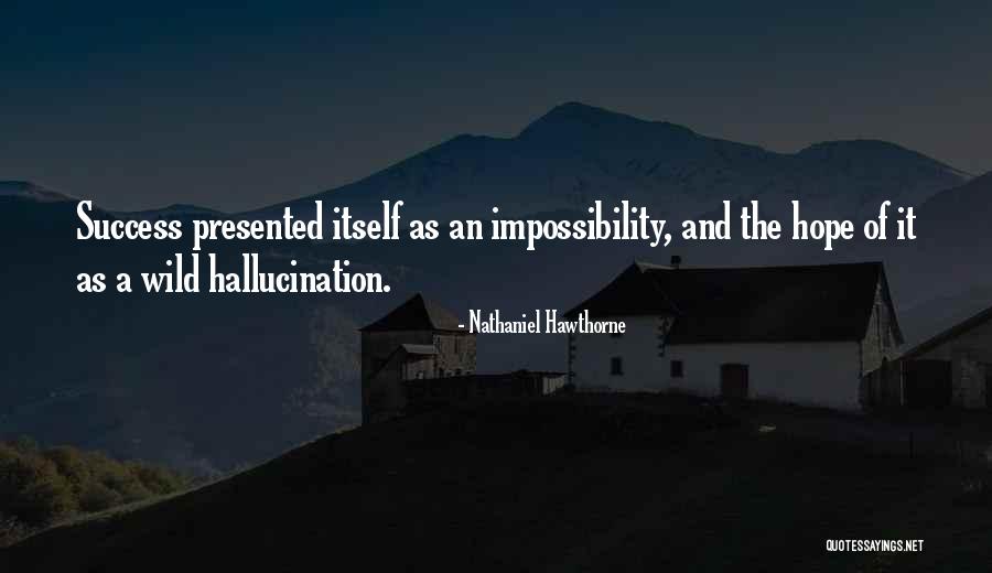 Kaltenborn Quotes By Nathaniel Hawthorne Kaltenborn Quotes By Nathaniel Hawthorne