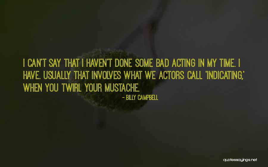 Kaltenborn Traction Quotes By Billy Campbell Kaltenborn Traction Quotes By Billy Campbell