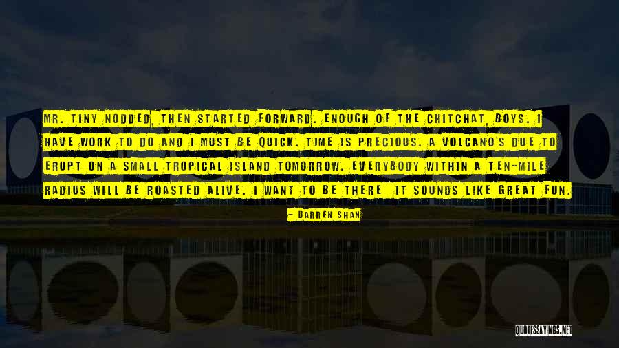 Kaltenecker Trio Quotes By Darren Shan Kaltenecker Trio Quotes By Darren Shan