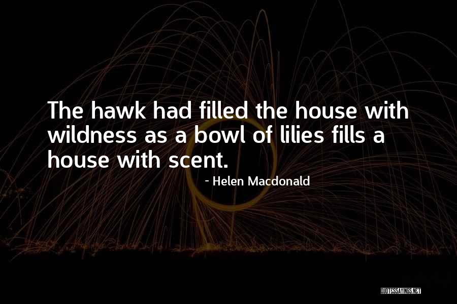 Kalteng Quotes By Helen Macdonald Kalteng Quotes By Helen Macdonald