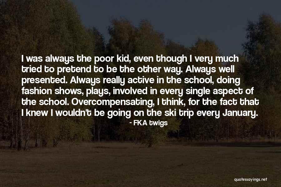 Kalthoumiat Quotes By FKA Twigs Kalthoumiat Quotes By FKA Twigs