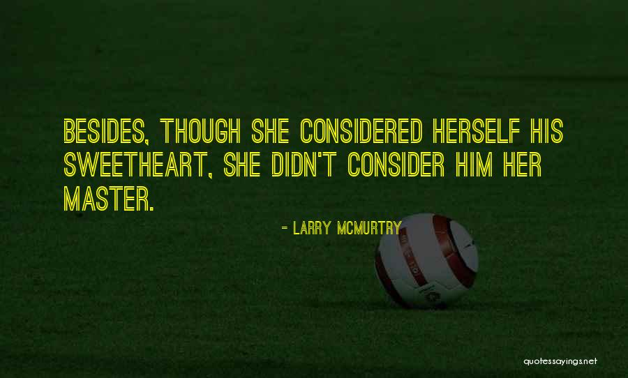 Kaltostat Quotes By Larry McMurtry Kaltostat Quotes By Larry McMurtry