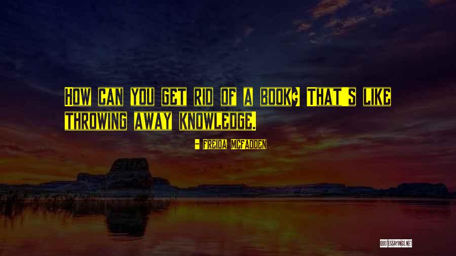 Kalunga Em Quotes By Freida McFadden Kalunga Em Quotes By Freida McFadden
