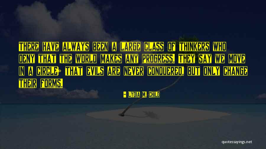 Kalungkutan Kahulugan Quotes By Lydia M. Child Kalungkutan Kahulugan Quotes By Lydia M. Child