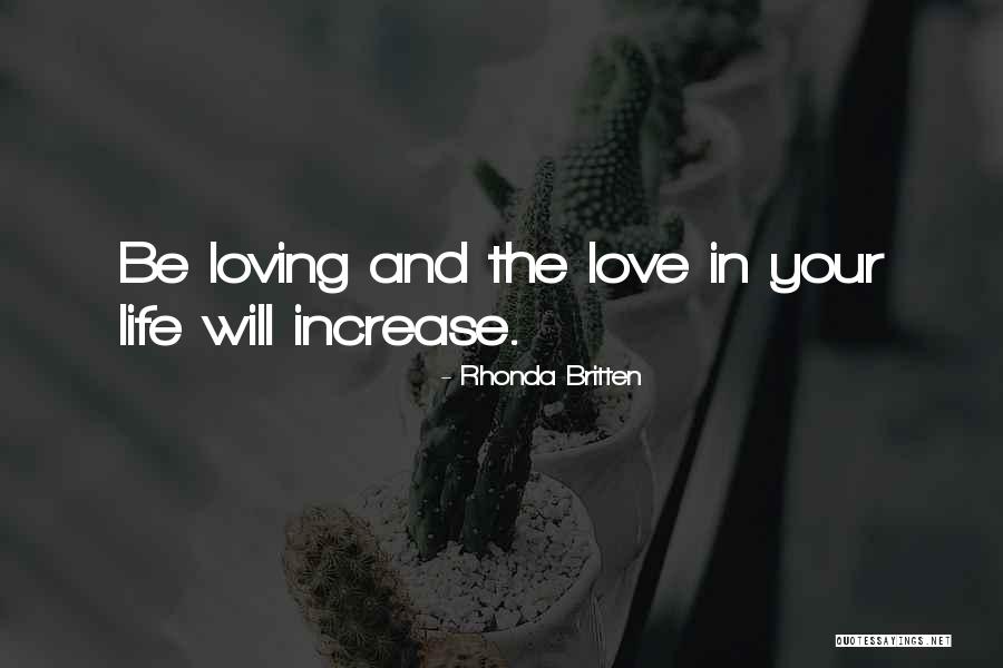 Kalupaan Quotes By Rhonda Britten Kalupaan Quotes By Rhonda Britten