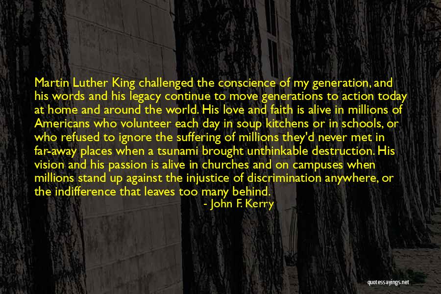 Kaluwalhatian Kasingkahulugan Quotes By John F. Kerry Kaluwalhatian Kasingkahulugan Quotes By John F. Kerry