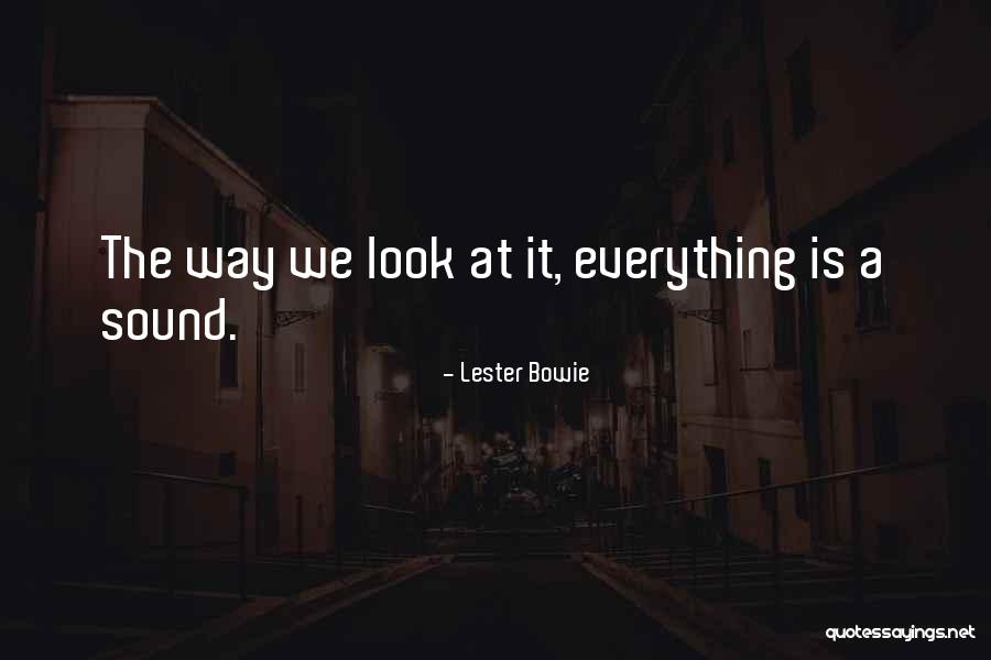 Kaluwalhatian Kasingkahulugan Quotes By Lester Bowie Kaluwalhatian Kasingkahulugan Quotes By Lester Bowie