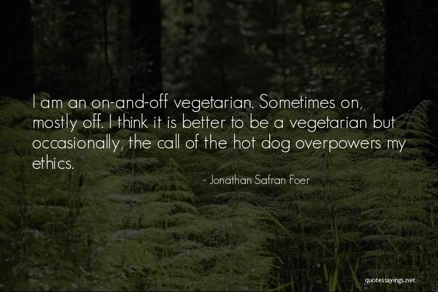 Kaluzynski Zygmunt Quotes By Jonathan Safran Foer Kaluzynski Zygmunt Quotes By Jonathan Safran Foer
