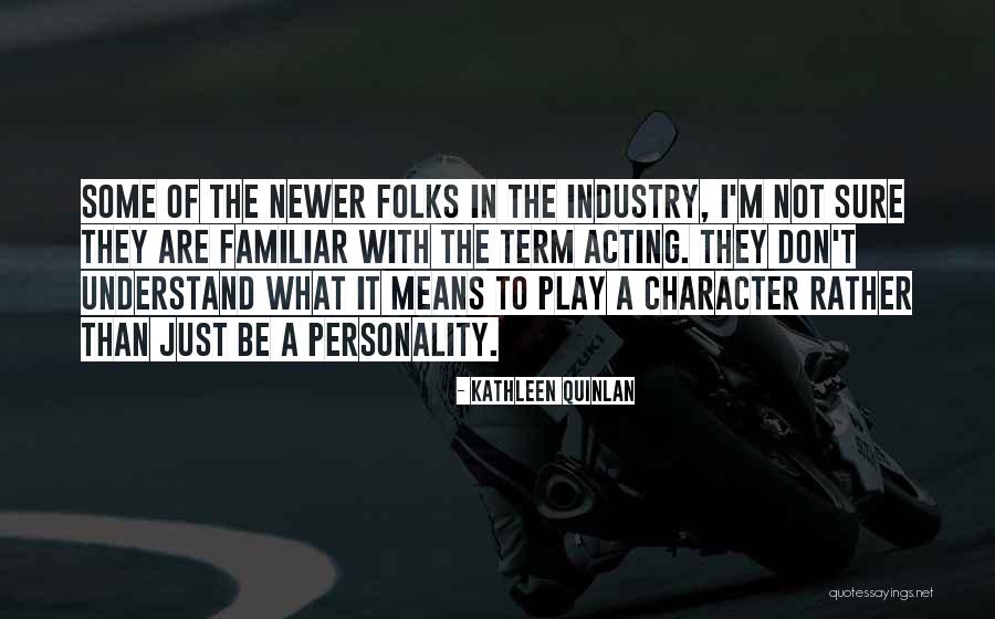 Kalvert Nelson Quotes By Kathleen Quinlan Kalvert Nelson Quotes By Kathleen Quinlan