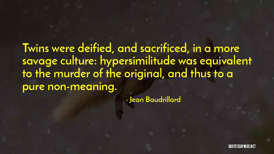 Kalviniskola Quotes By Jean Baudrillard Kalviniskola Quotes By Jean Baudrillard