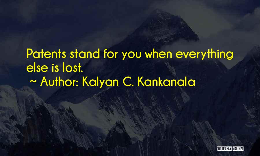 Kalyan C. Kankanala Quotes 1900507